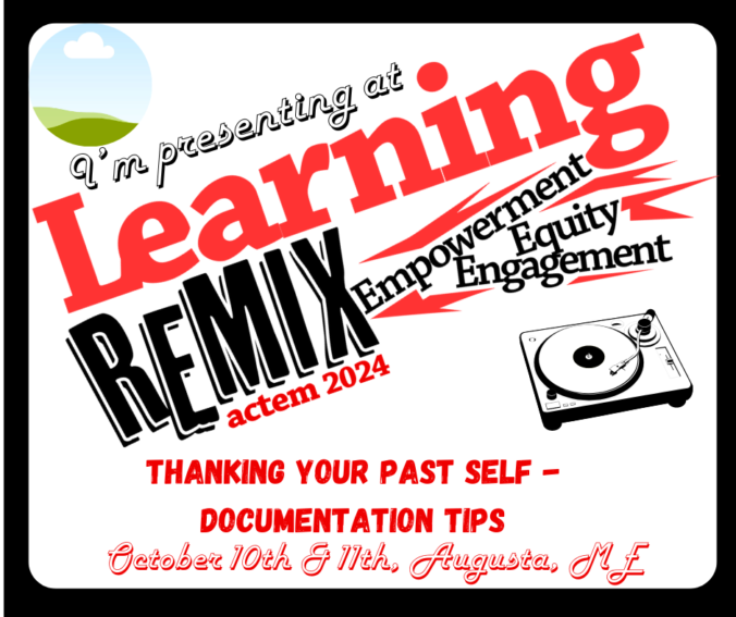 ACTEM Presentation – Thanking Your Past Self